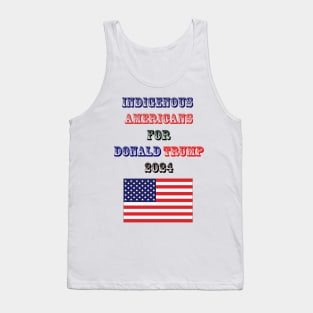 Indigenous Americans For Trump 2024 Tank Top